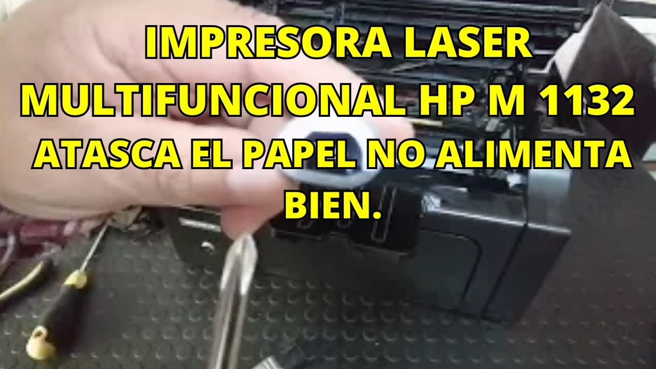 ATASCO DE PAPEL ATORA HOJAS HP 1132 LASER SOLUCION RAPIDA GOMAS ALIMENTACION #hp #printer #tutorial