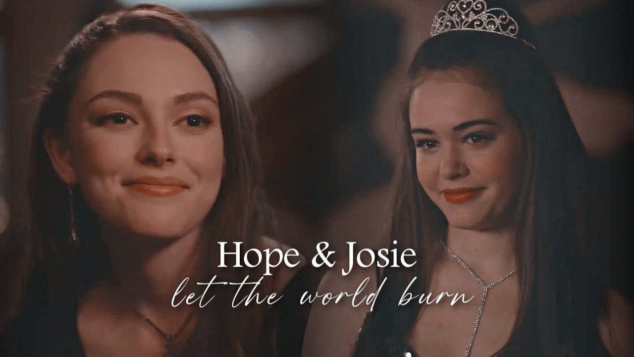 Hope and Josie | Let the World burn [for  @colabray2348]