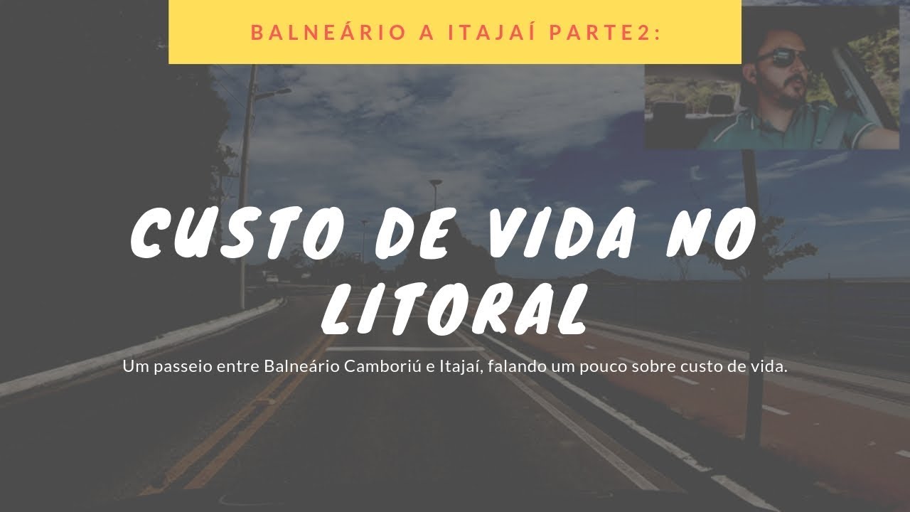 Balneário a Itajaí comentado | Parte 2