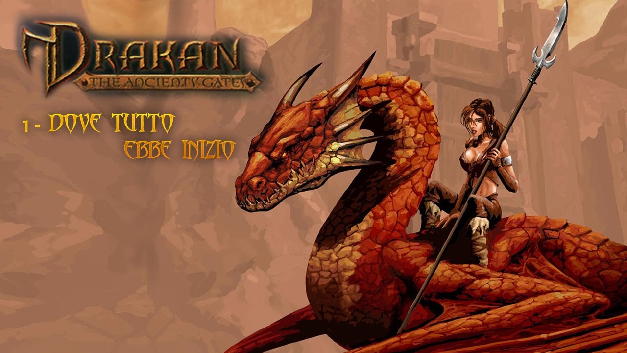 Drakan: The Ancients' Gates - 1 - Dove tutto ebbe inizio (ITA)