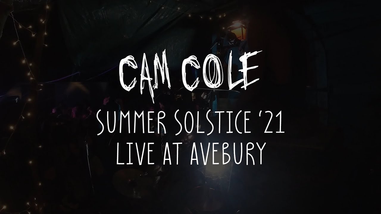 Cam Cole - Summer Solstice '21 (Live at Avebury)