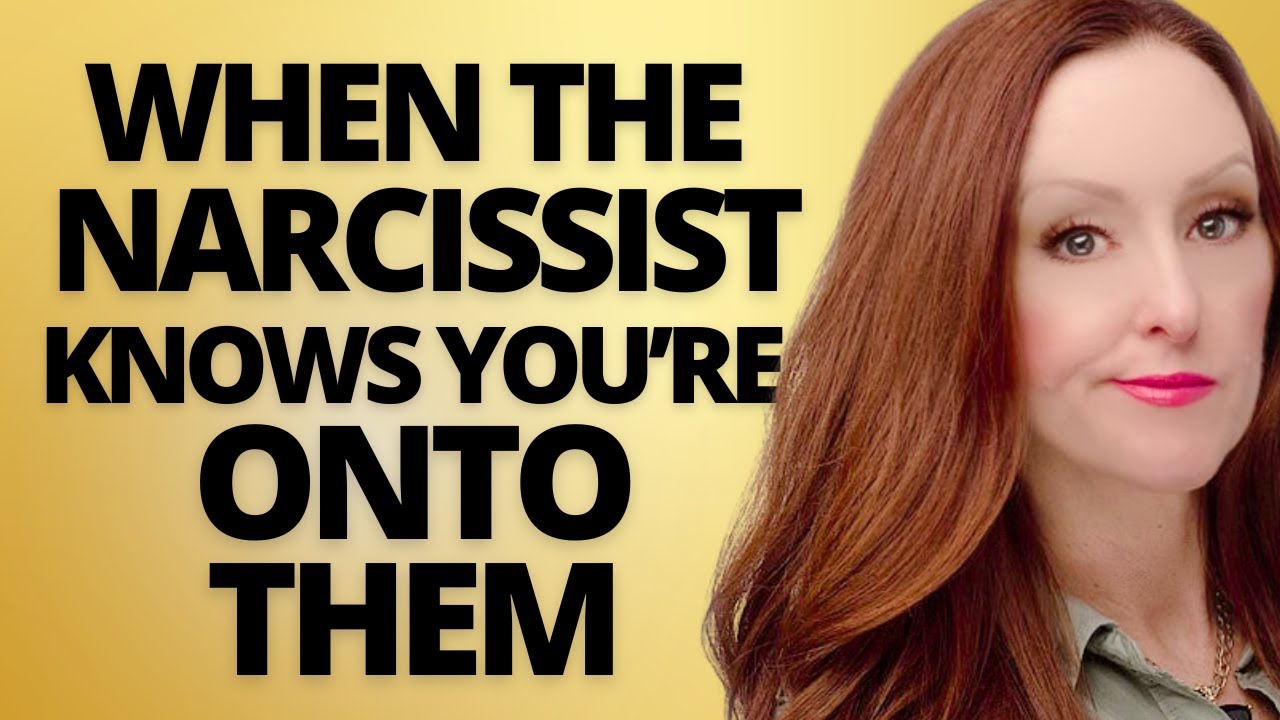 When The Narcissist KNOWS You Know and You're ONTO Them
