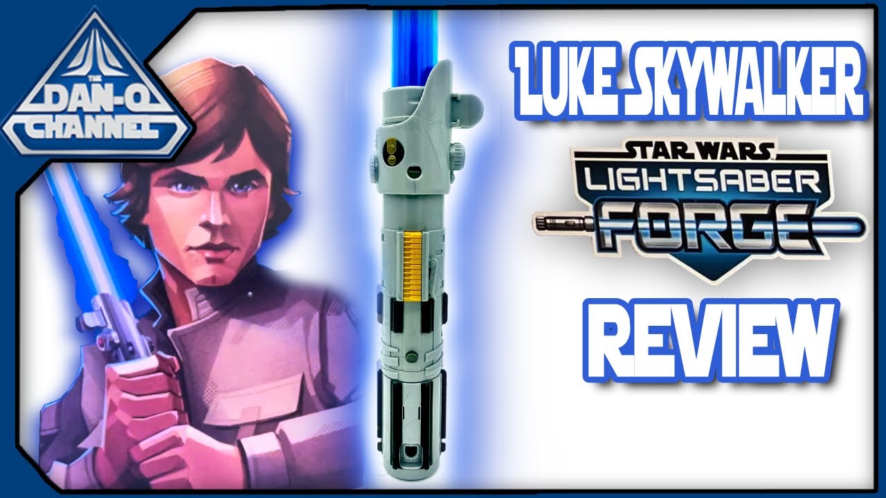Star Wars Lightsaber Forge Luke Skywalker Lightsaber Review