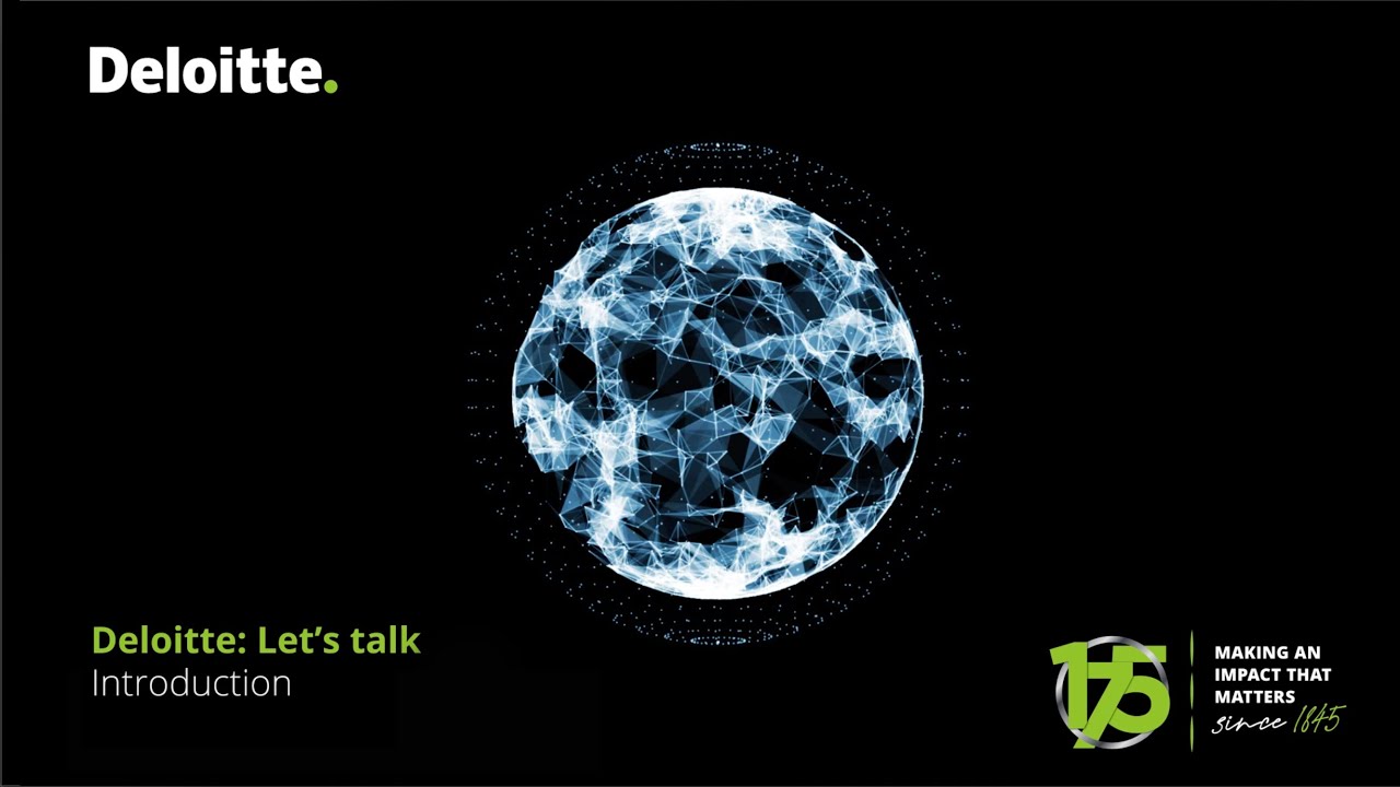 Deloitte: Let’s talk | Episode 1 | Introduction