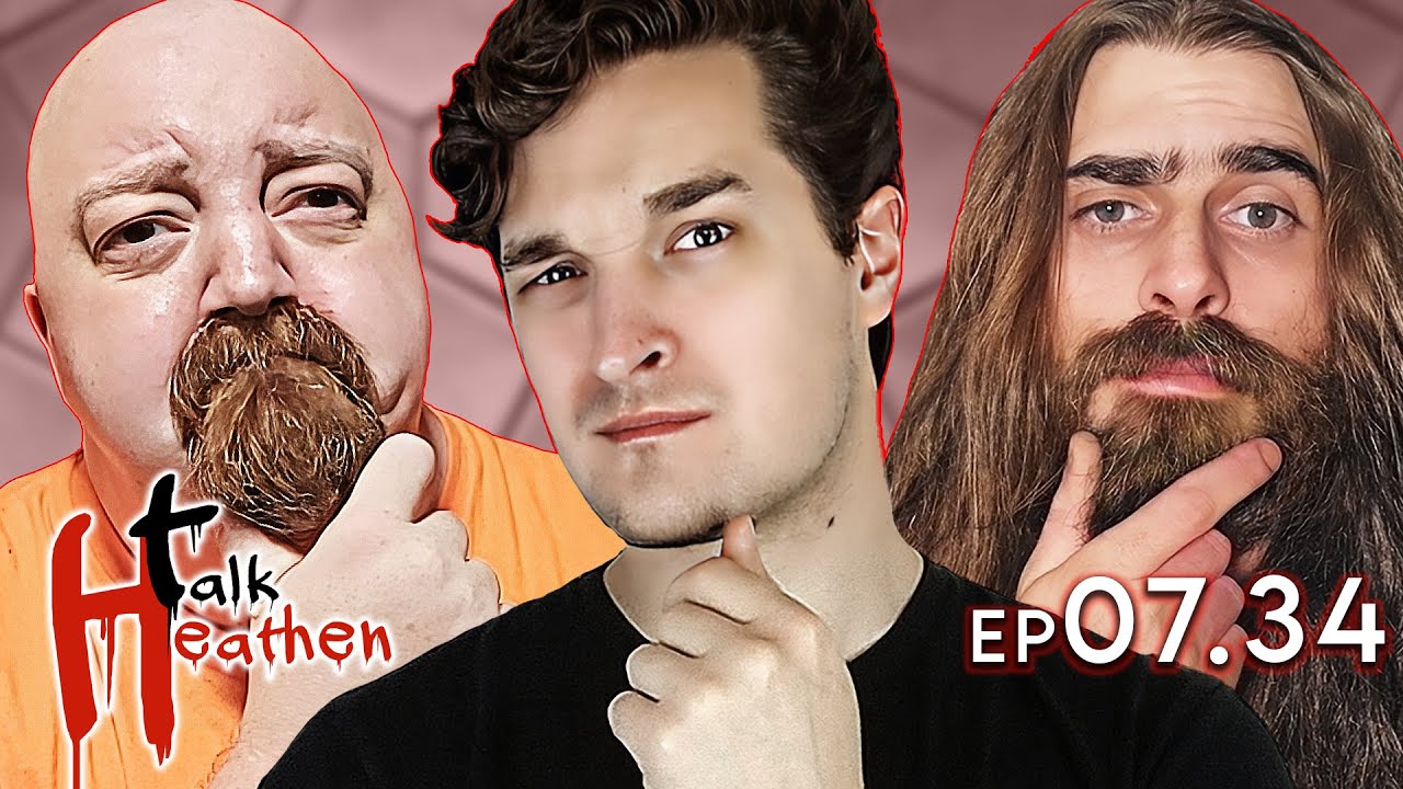 Talk Heathen 07.34 with Forrest Valkai, Jmike, and Jamie the Blind Limey