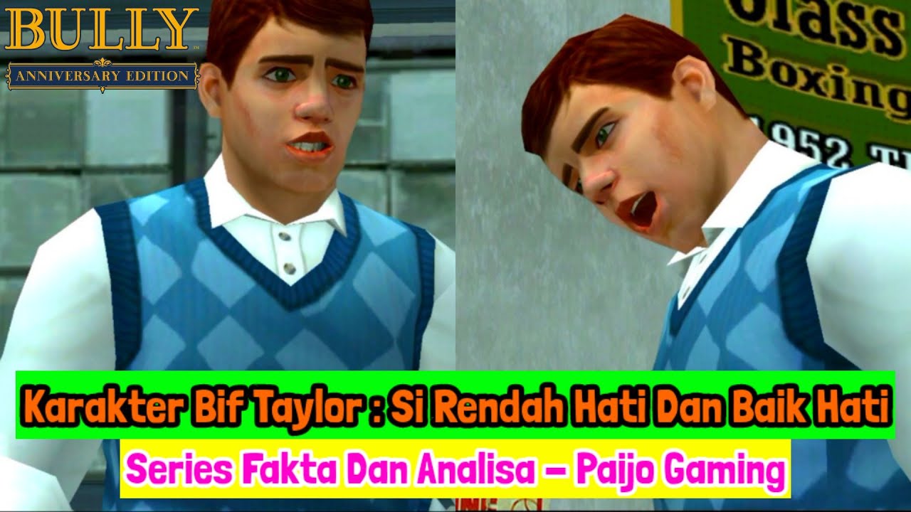 Fakta & Analisa Karakter Bif Taylor Di BSE - Paijo Gaming