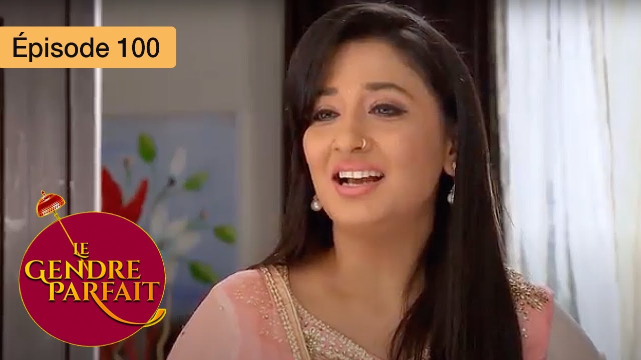 Le gendre parfait - Jamai Raja - Ep 100 - Série en français - HD