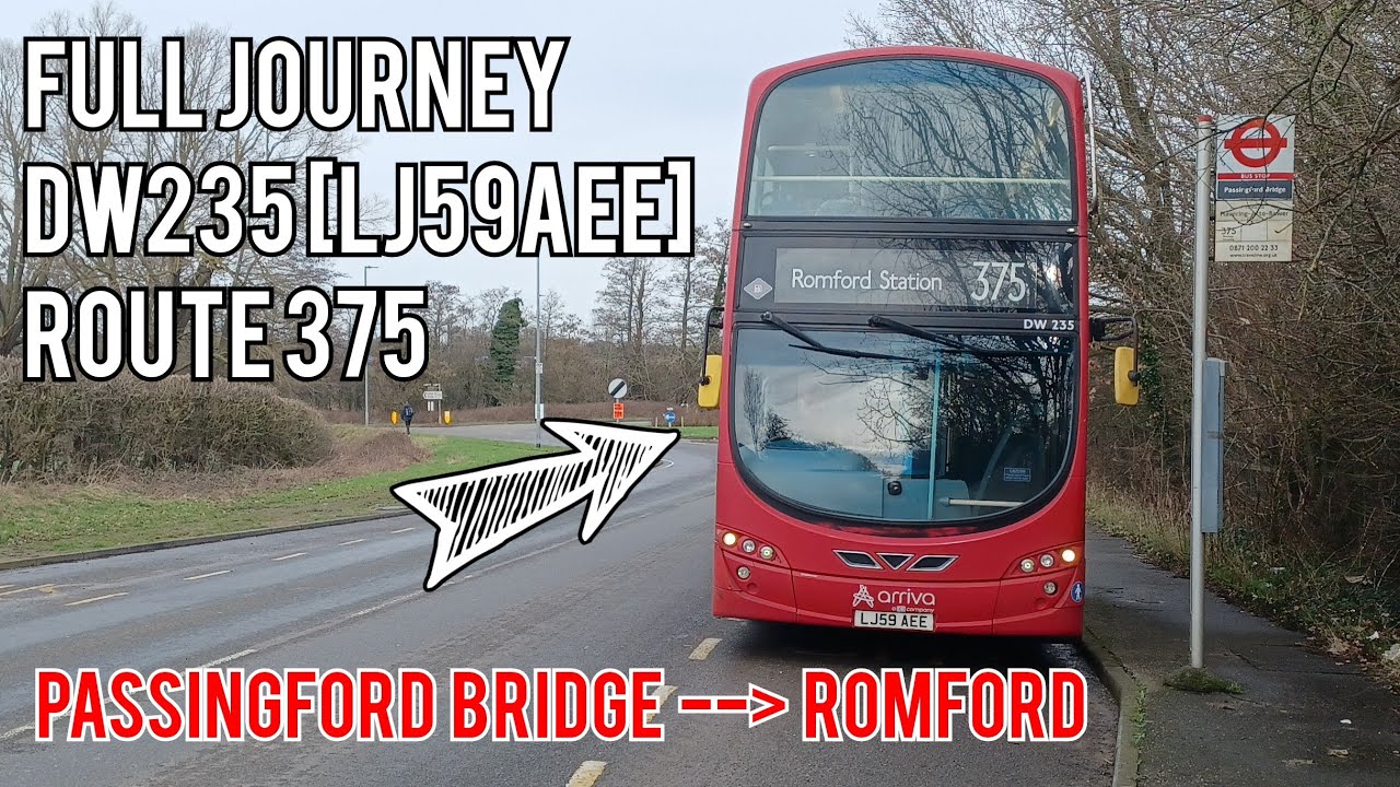 FULL JOURNEY | Arriva London Route 375 | Passingford Bridge - Romford Station | DW235 [LJ59AEE]