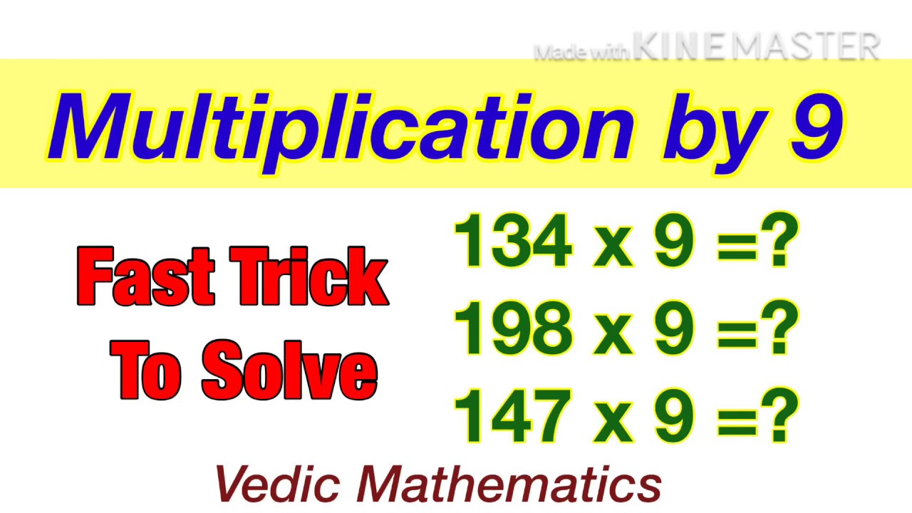 Fast Multiplication Math Trick | How to Multiply by 9 Quickly | Vedic Math | Multiply by 9 |