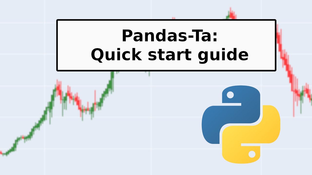 Pandas-Ta quick start guide in python