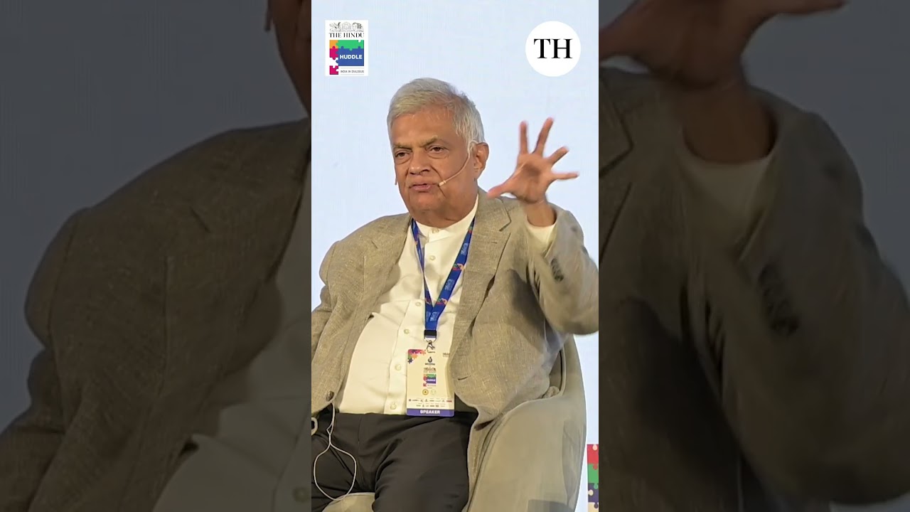 Bipolar world is better, tripolar is even better: Ranil Wickremesinghe | The Hindu Huddle 2025