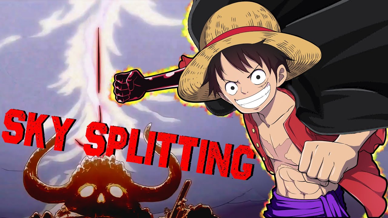 Luffy&rsquo;s Sky Splitting Power Calculated (One Piece Analysis and Feat Calculation)