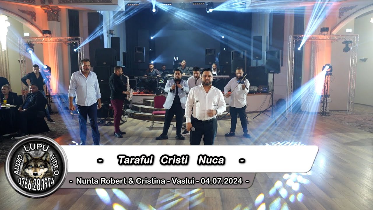 Nunta Robert & Cristina - 16 - Taraful Cristi Nuca - Vaslui 04.07.2024