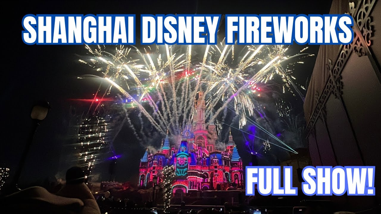 Shanghai Disney Fireworks Show 2026 🎆 Full Night Spectacular