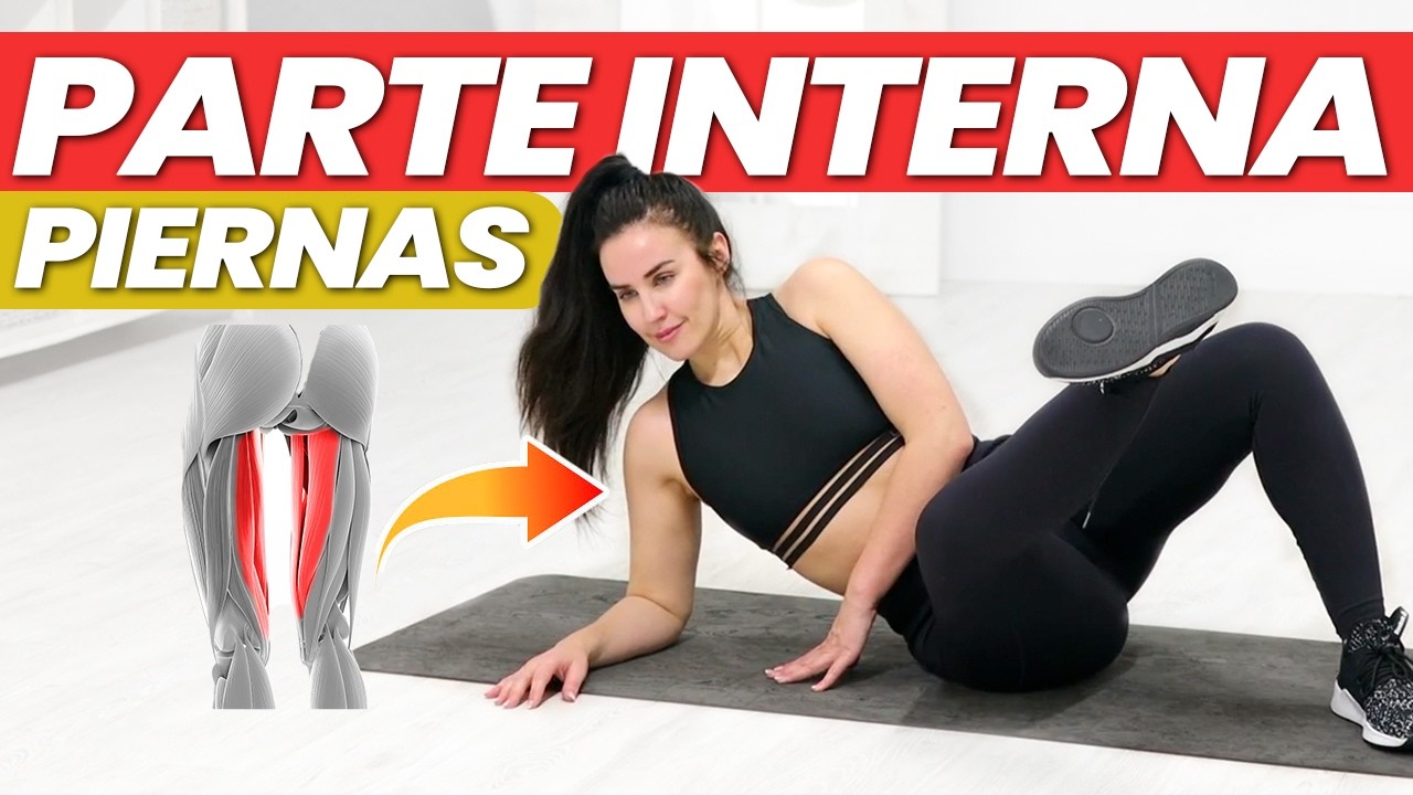 PIERNAS ESTILIZADAS Elimina grasa de la parte interna del muslo en 10 min