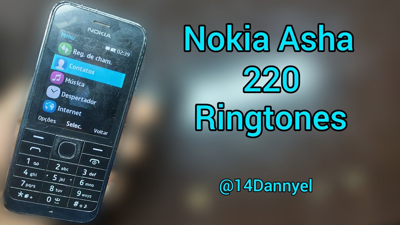 Nokia 220 Ringtones Nostalgic Tones | 14Dannyel