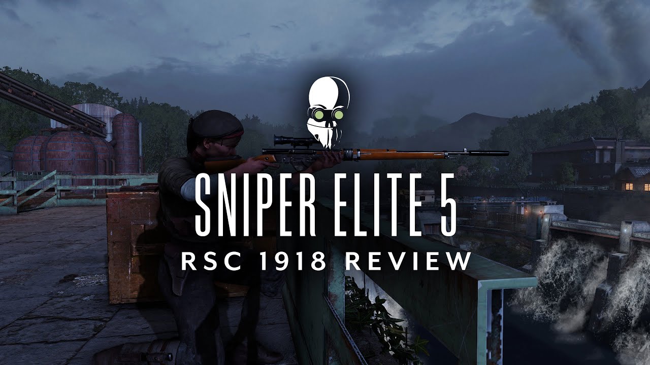 Sniper Elite 5: The RSC 1918 Rifle Review