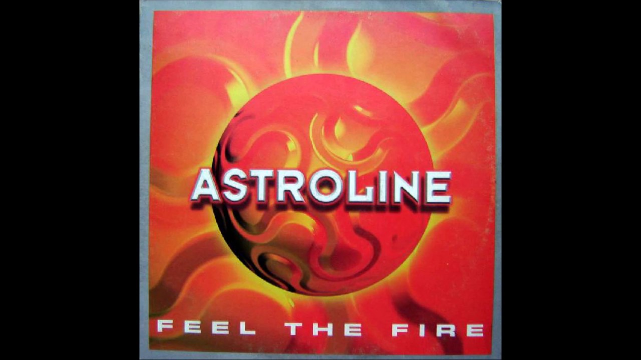 Astroline - Feel The Fire (Extended Vocal Version) (1998)