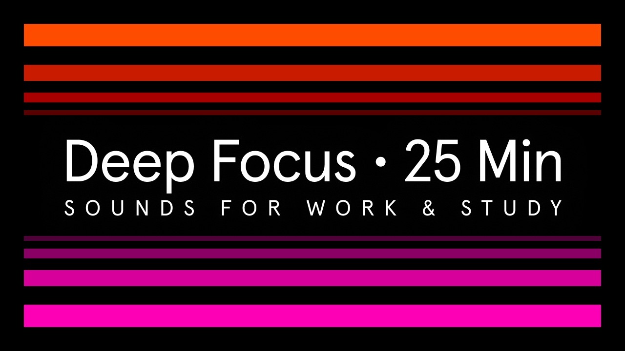 25-Minute Concentration Sounds + Visualizer