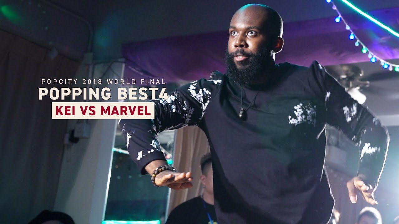 KEI vs MARVEL | POPPING BEST4 | PopCity World Final HK 2018