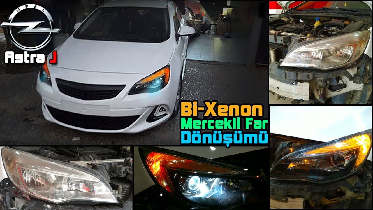 Opel Astra J // Led Bi-Xenon Far Dönüşümü