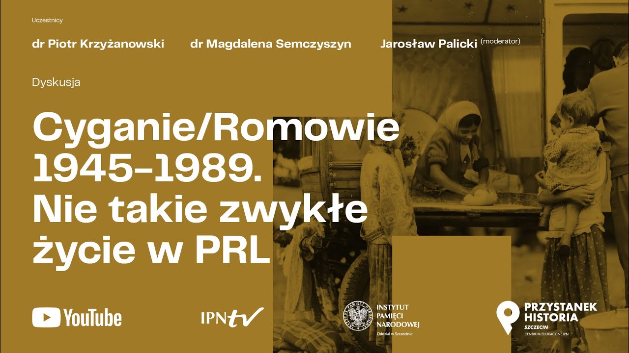 Cyganie/Romowie 1945-1989. Nie takie zwykłe życie w PRL [DYSKUSJA]