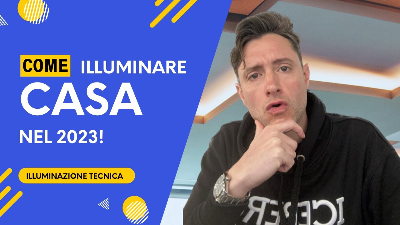 Come illuminare casa nel 2023 | illuminazione led