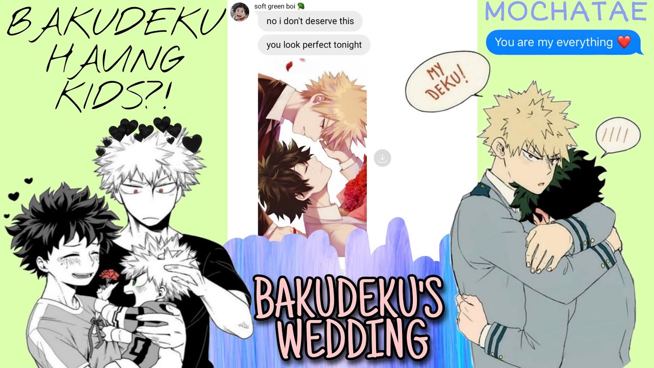 bnha/mha texts | bakudeku are finally married?! (bakudeku/katsudeku perfect love story)