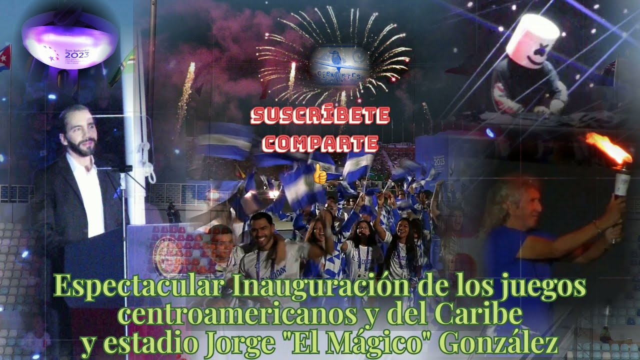 INAUGURACION DE JUEGOS ESTADIO MAGICO GONZALEZ CEREMONIA COMPLETA EXCELENTE IMAGEN #elsalvador #2023