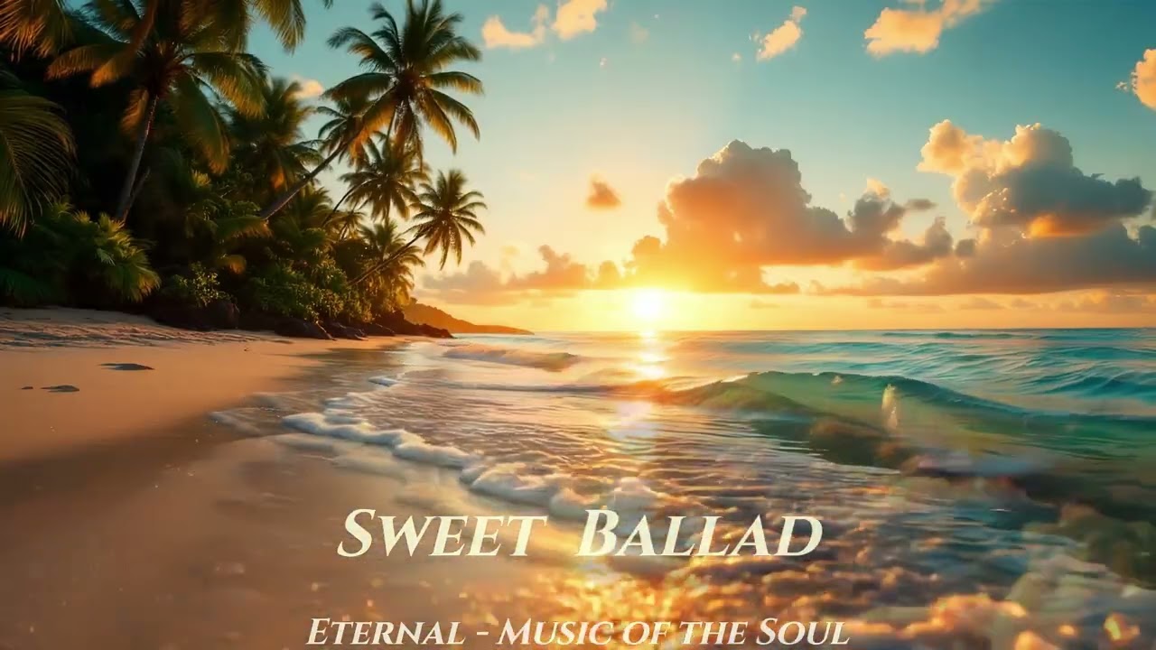 SWEET BALLAD - Cinematic-Relax