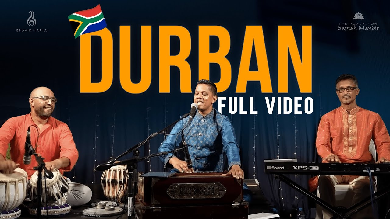 FULL CONCERT - Bhavik Haria Live at Saptah Mandir, Durban | Live in South Africa 🇿🇦