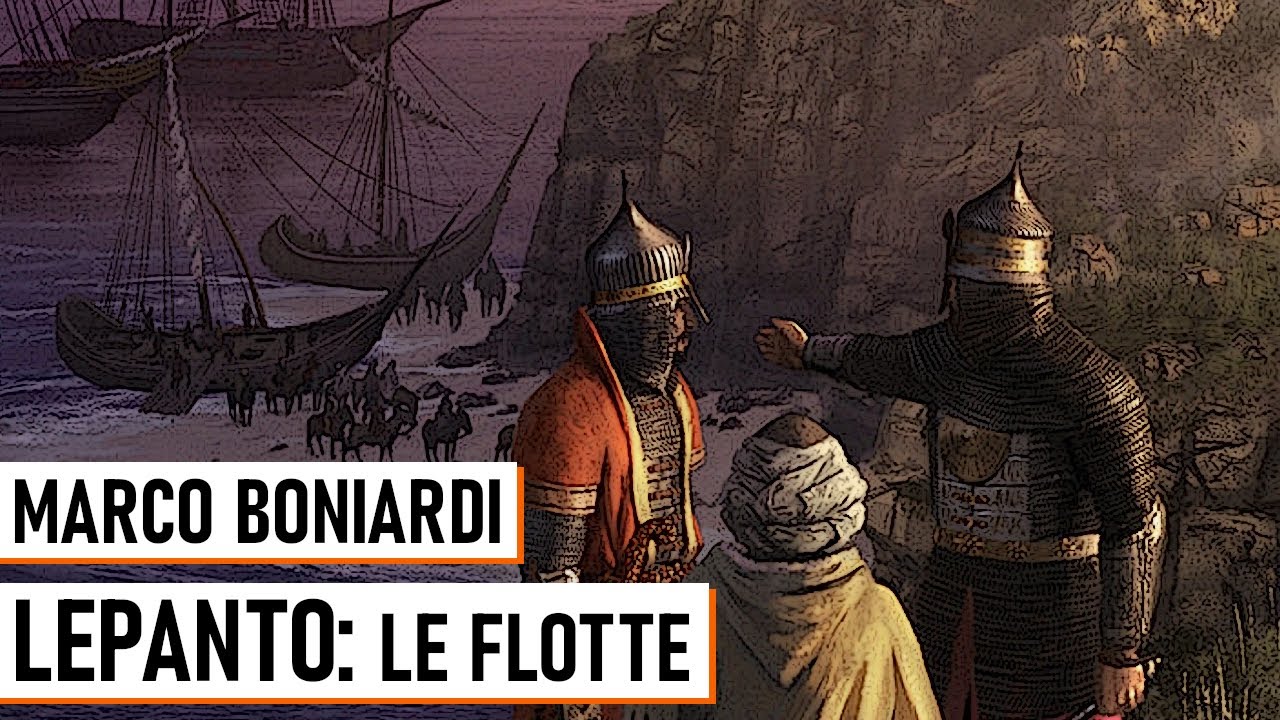 Lepanto: Le Flotte - Marco Boniardi