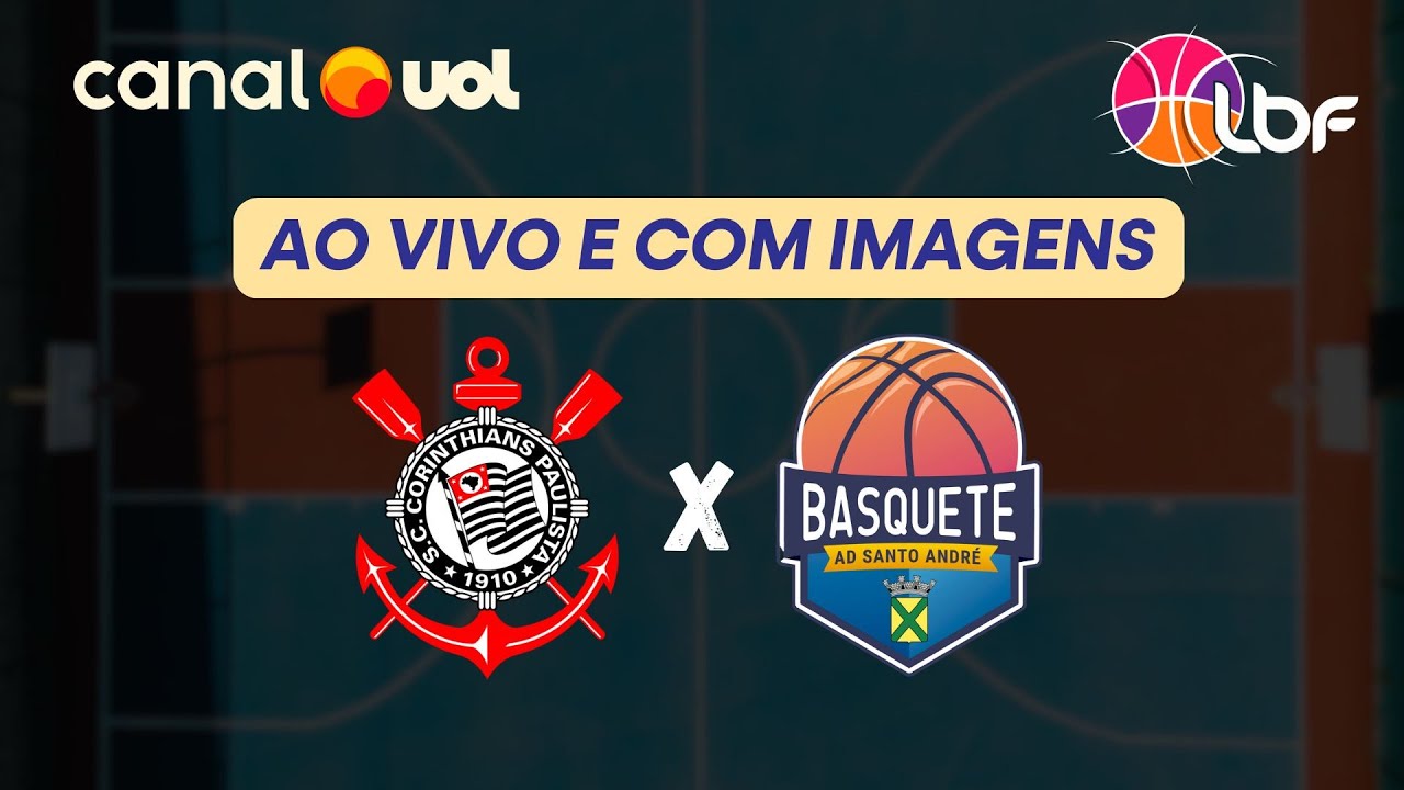 CORINTHIANS X AD SANTO ANDRÉ: ASSISTA AO BASQUETE FEMININO AO VIVO E COM IMAGENS | LBF 2025