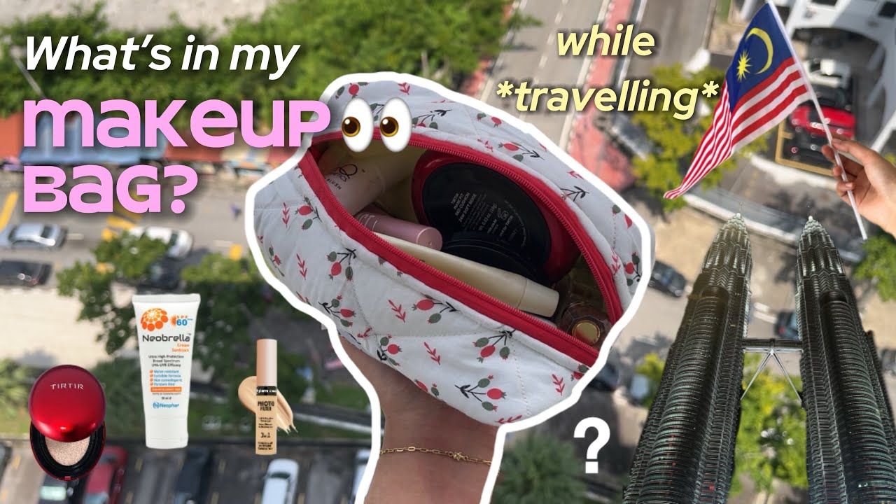 What&rsquo;s in my Makeup Bag while Travelling? ✈️💄