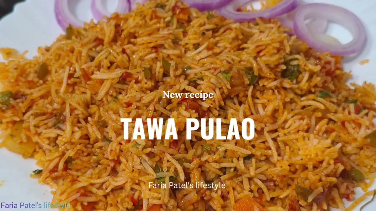 Delicious tawa pulao 