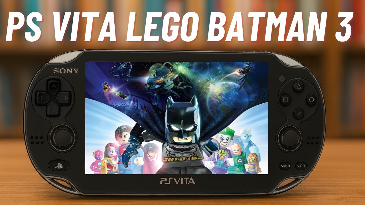 PS Vita'da Lego Batman 3 Oynayamıyorum