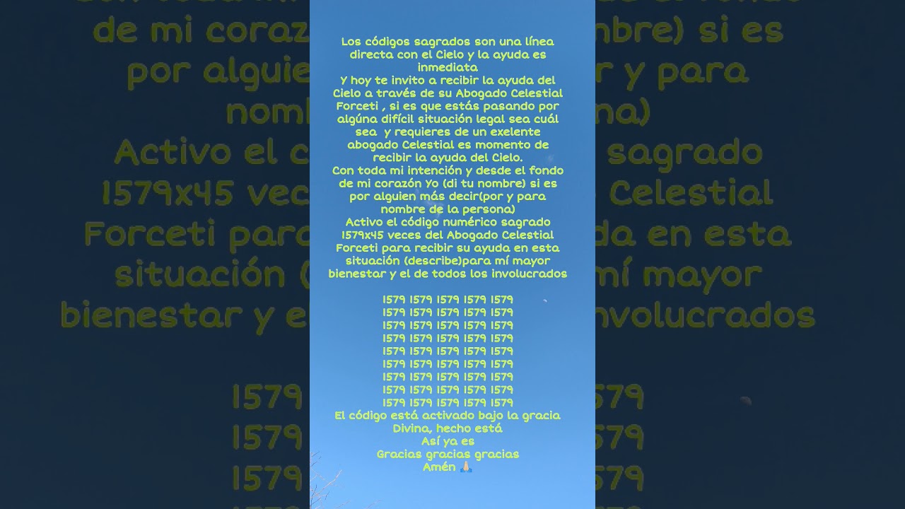 Abogado Celestial Forceti 🙏🏻 C&oacute;digo sagrado 1579🍀Casos legales✨#PadreCelestial #parati #fyp #4u