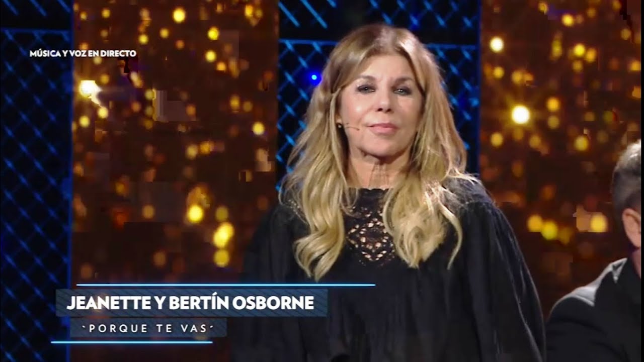 Jeanette y Bertín Osborne cantan juntos “Porque te vas”