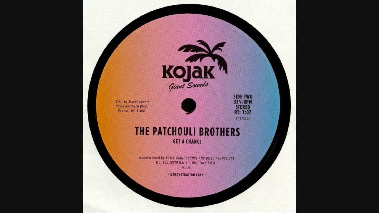 The Patchouli Brothers - Get a Chance