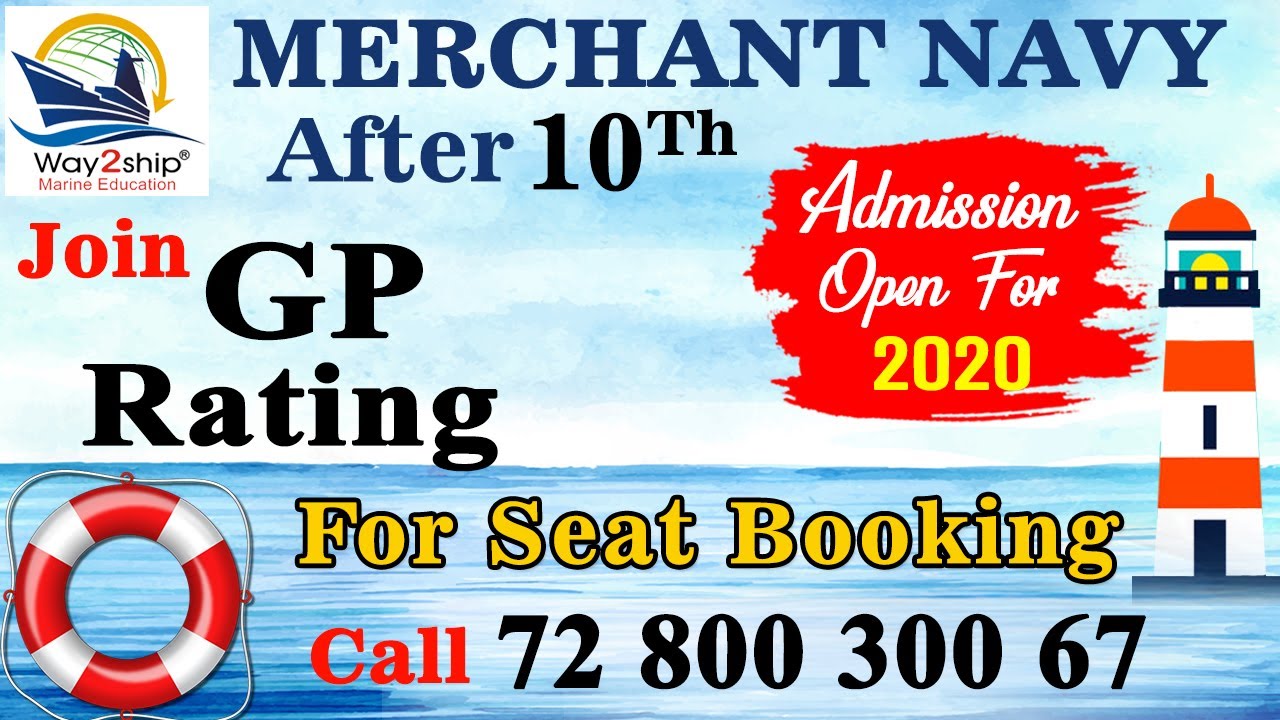 General Purpose Rating 2020 | Join Seamen Course After 10th / 12th
