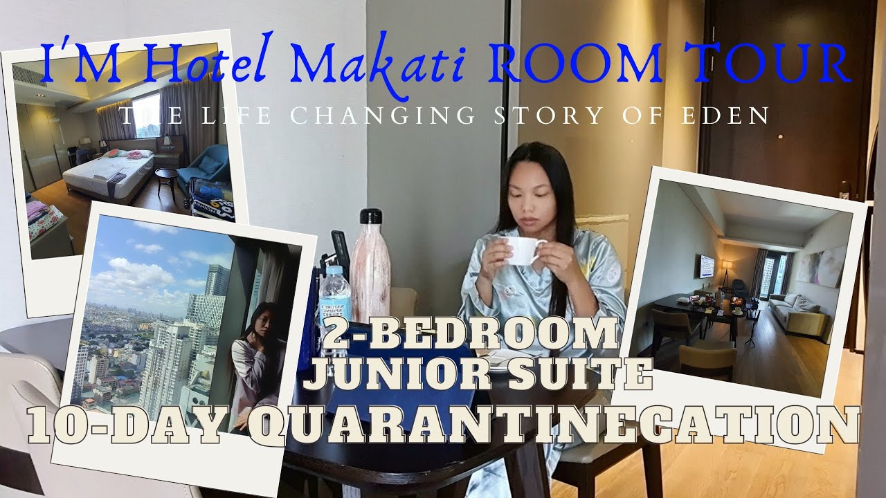 I'M Hotel Makati ROOM TOUR 2-BEDROOM JUNIOR SUITE | 10-DAY QUARANTINECATION | Ex-OFW in Singapore