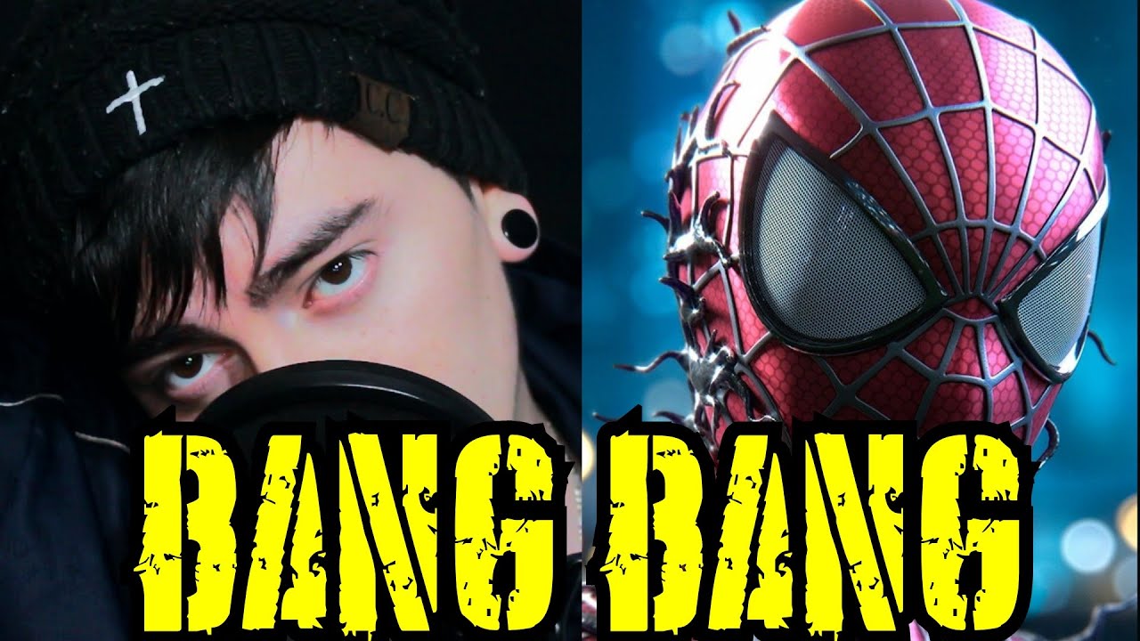 Bang Bang ( Spider-man ) K'naan ft. Adam Levine I Cover Español