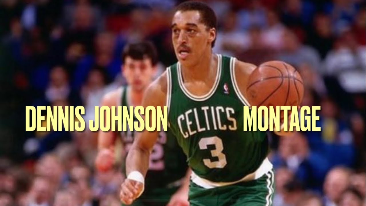 Dennis Johnson: Boston Celtics Montage