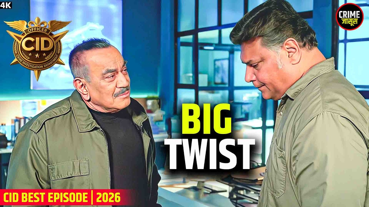 CID : Crime Scene का सबसे बड़ा राज खुला | Best Of CID | New Episode 2026 #CID #CIDShow