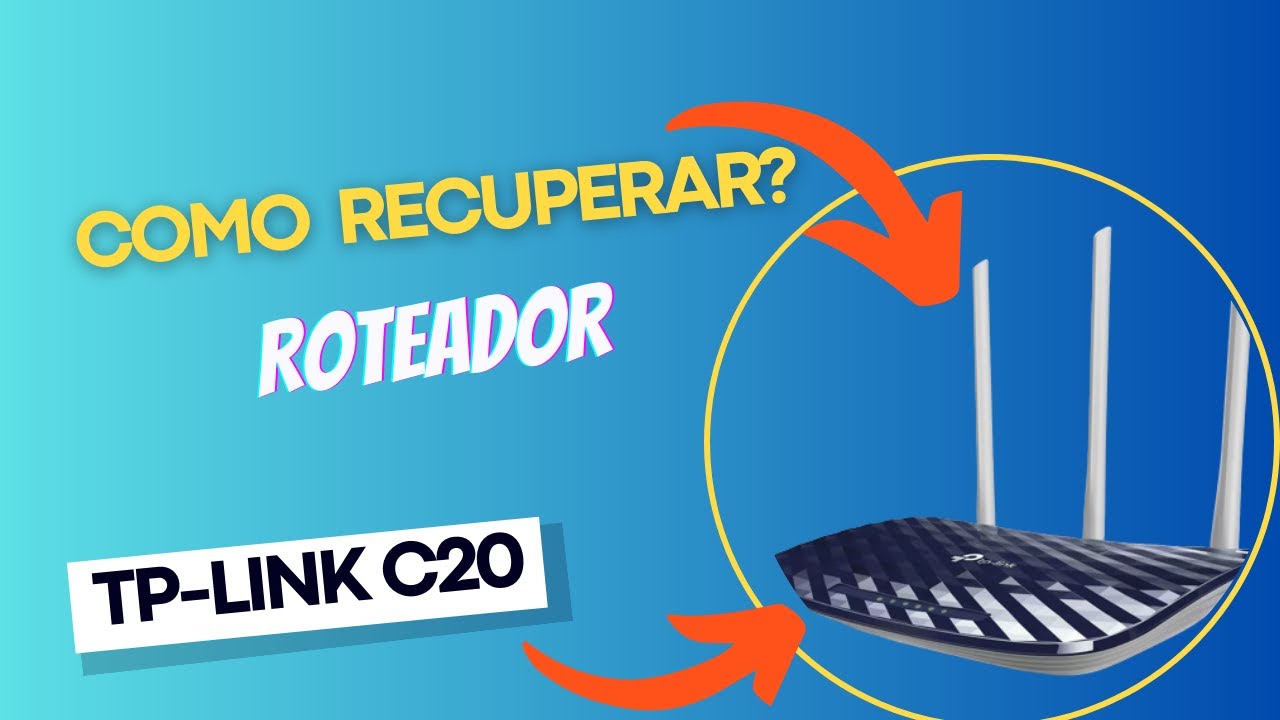 Como recuperar roteador TP Link Archer C20 [tutorial]?
