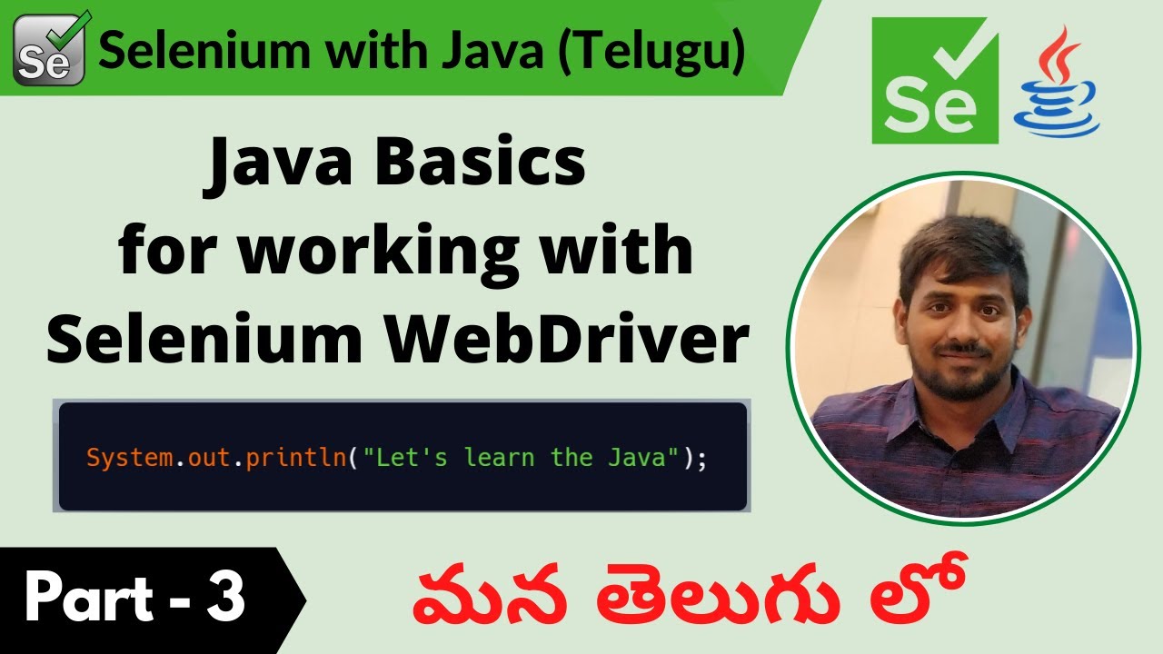 P3 - Java Basics for working with Selenium WebDriver | Selenium | Java |