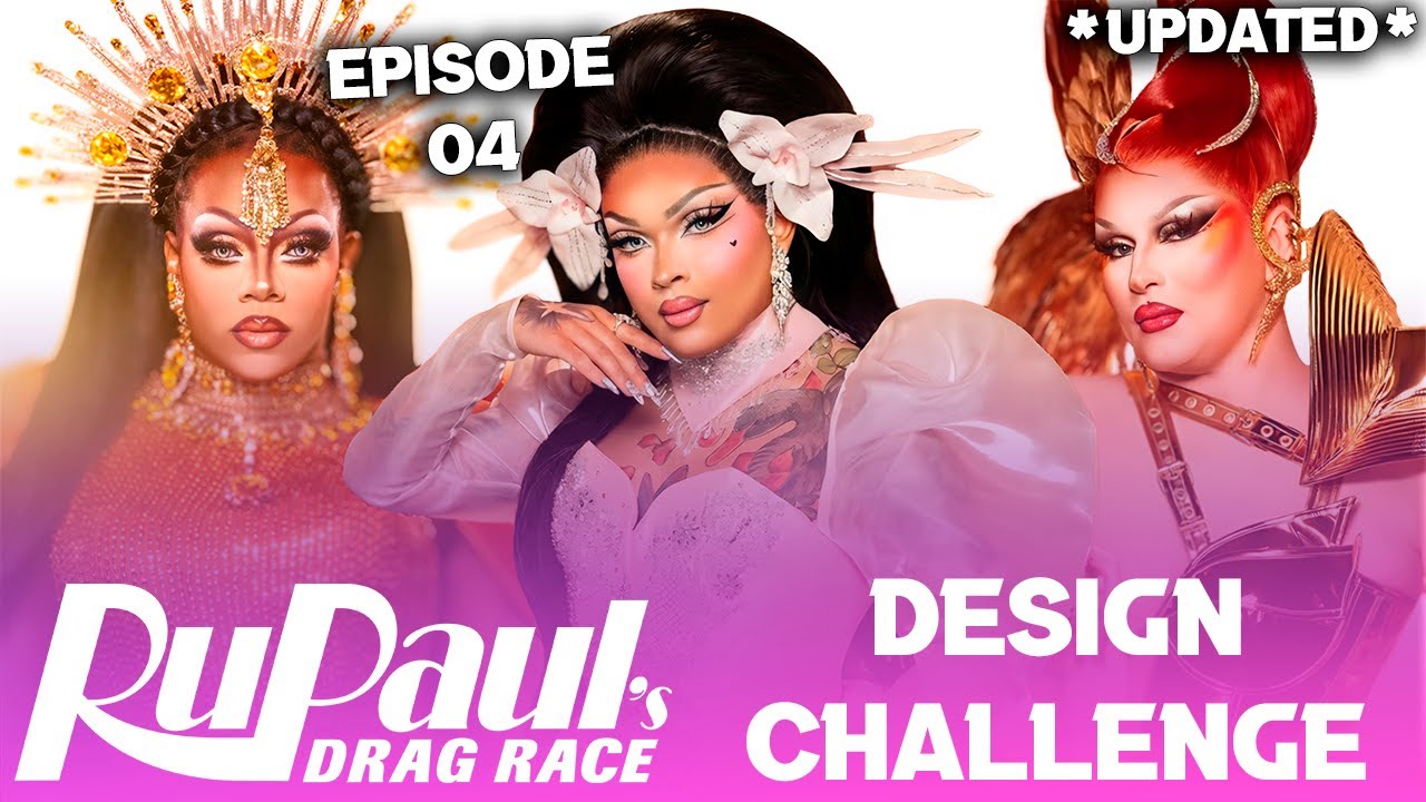 Season 18 *UPDATED* Design Challenge Spoilers - RuPaul's Drag Race (TOP, BOTTOM & ELIMINATION)