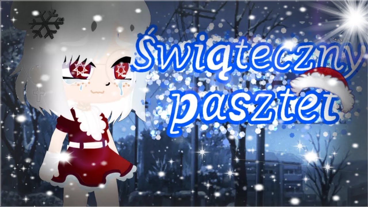 ❄ „Świąteczny Pasztet” ❄ GCMM ❄ Gacha Club Mini Movie ❄ GCMM ❄ PL ❄