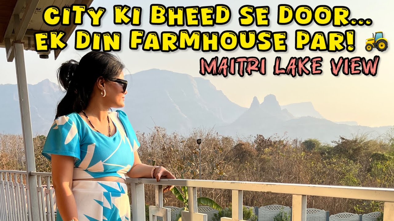 City Ki Bheed Se Door... Ek Din Farmhouse Par! 🚜