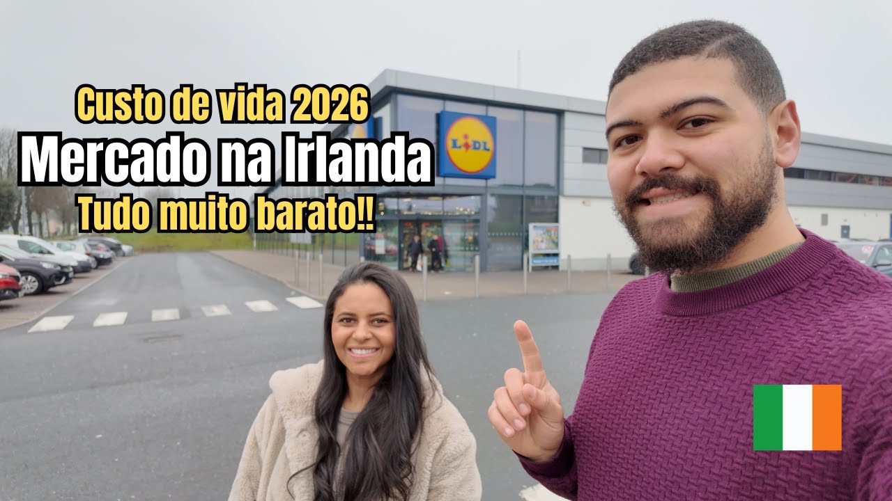💸 Mercado MAIS BARATO da Europa? Supermercado na Irlanda em 2026!